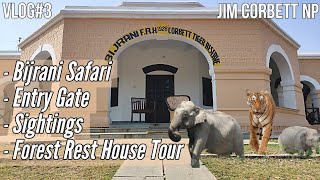 Bijrani zone safari | Jim Corbett National Park | Forest Rest House | Information | Sightings | 4K