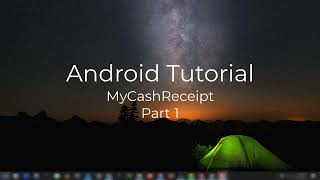 Building a Cash Receipt App from Scratch | Part 1