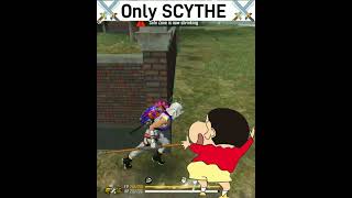 Only SCYTHE Challenge By SHIN-CHAN 😍#shorts #viral #gaming #booyah