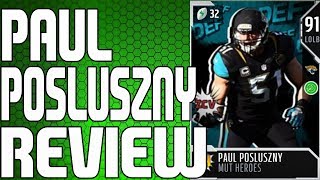 91 MUT HERO PAUL POSLUSZNY REVIEW | MADDEN 18 ULTIMATE TEAM PLAYER REVIEW