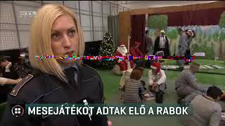 RTL KLUB Híradó-Otthonban élő gyerekeket ajándékoztak meg a rabok a Váci Börtönben