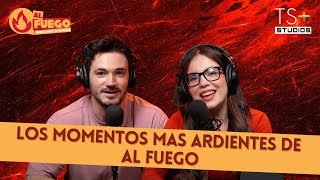 Los momentos más ardientes de AL FUEGO