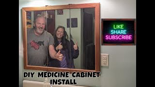 DIY Medicine Cabinet Install