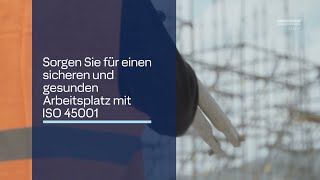 👷 ISO 45001 Arbeits- & Gesundheitsschutz | für Nachhaltigkeit & gute Leistungen