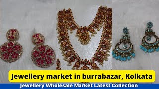 Jewellery market in burrabazar, Kolkata | Jewellery Wholesale Market Latest Collection