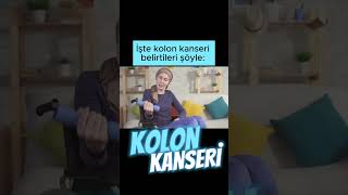 Kolon kanseri belirtileri nelerdir? #shortsvideo