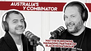 Australia's Y Combinator - Catching up with CUB #63 with Matthew Browne