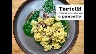 Ricetta tortellini con crema di cime di rapa e pancetta