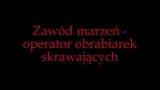 Operator obrabiarek skrawających- Gimnazjum 54