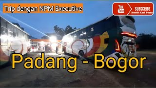 Trip Padang menuju Bogor PP dengan Bus NPM Executive