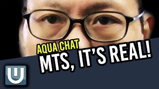 MTS, It's Real | Aquachat 004