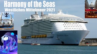 Harmony of the Seas - Westliches Mittelmeer 26.09. - 03.10.2021