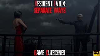 Resident Evil 4 (Remake) - Separate Ways [Game Cutscenes] 4K