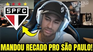 NEYMAR SURPREENDE!  MENSAGEM ESPECIAL para o Tricolor!   notícias do SÃO PAULO FC!