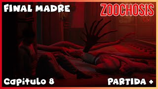 FINAL ZOOCHOSIS + [Guía Español Cap.8] LA MADRE MATA A TODOS