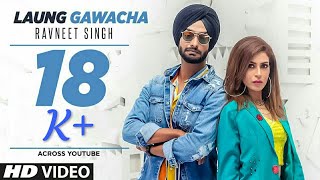 Haye ni tera laung gawacha | tiktok famous song |  Ravneet Singh | Punjabi songs