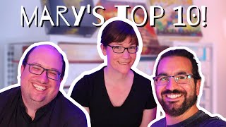 MARY'S TOP TEN BOARD GAMES OF ALL TIME EVER!