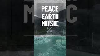 Prayer Music for Peace on Earth. Unity for Humanity