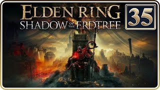 Rauh Ancient Ruins | Elden Ring: Shadow of the Erdtree | Part 35