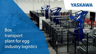 Box transport plant for egg industry logistics | Yaskawa & Wöhrmann