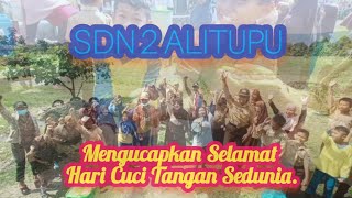 SDN 2 ALITUPU MENGUCAPKAN SELAMAT HARI CUCI TANGAN PAKAI SABUN SEDUNIA.