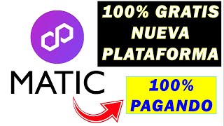 GANA MATIC 100% GRATIS: Nueva Plataforma 100% GRATIS || NO Inversión || NO Déposito || BONUS FREE ||