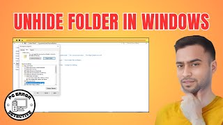 How to Unhide Folder in Windows 10