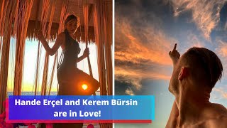 Hande Erçel and Kerem Bursin finally admitted that they are together