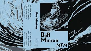 Der Minion - MFM (2024 / full album)