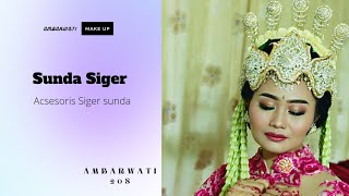 Sunda Siger  Make Up Me & Wardrop by Bu Olivia #sundasiger @ambarwati_bekamswi