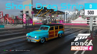 What is The Fastest Car on a Short Drag Strip In Class D | Forza Horizon 4 | Part 2