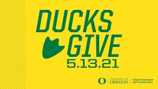 Ducks Give 2021: SOJC Internship Support Fund