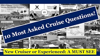 Top 10 Questions from Cruise Passengers! What should we expect on our next cruise?