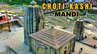 Temples of Mandi | Mandi Tourist Places | Choti Kashi | Himachal Pradesh