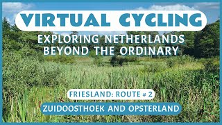 Fietsroute Zuidoosthoek en Opsterland | Virtueel Fietsen