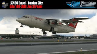 MSFS | BAe 146-300 | Basel - London City (LX486) | VATSIM