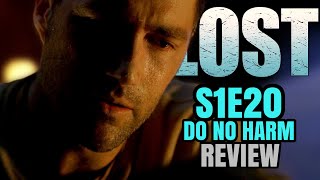 Lost Season 1 Episode 20 ‘Do No Harm’ REVIEW