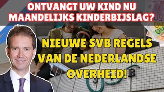 Ontvangt uw kind nu maandelijks Kinderbijslag? Nieuwe SVB Regels van de Nederlandse Overheid!