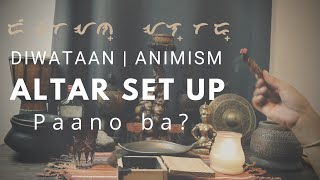 Diwataan / Animism Altar Set up ideas | Tagalog/Filipino