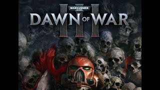 Dawn of War III Retribution Gameplay #23