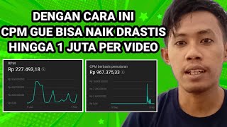 CARA MENAIKKAN CPM RPM~ PENGHASILAN LANGSUNG MENINGKAT