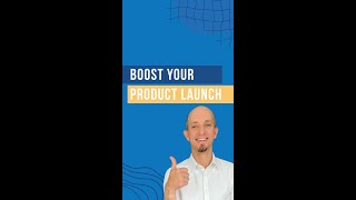 Boost Your Product Launch