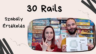 Ígéretes Print & Play? 30 Rails társasjáték játékbemutató és szabályismertető