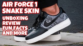 AIR FORCE 1 SNAKE SKIN - DURABILITY REVIEW, FUN FACTS AND MORE