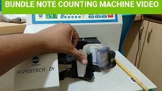 Videos of Bundle Note Counting INTRODUCTION