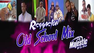 Reggaeton Old School Mix Clasicos Reggaeton Viejo Mix