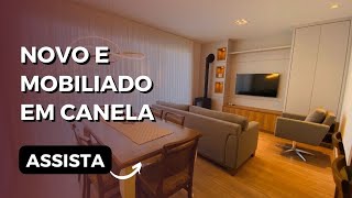 Apartamento novo e mobiliado em Canela