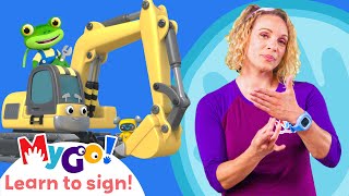 Eric the Excavator's Service | Learn Sign Language with Gecko's Garage! | MyGo! | ASL for Kids