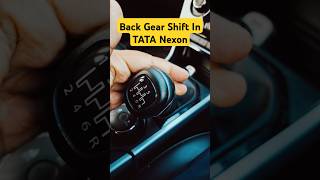 How to Engage Reverse Gear in Tata Nexon 🚗 #TataNexon #CarTips #DrivingTips #shorts #youtubeshorts