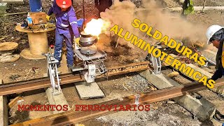 CAPACITACIÓN SOLDADURA ALUMINOTÉRMICA PARA VÍA FÉRREA.